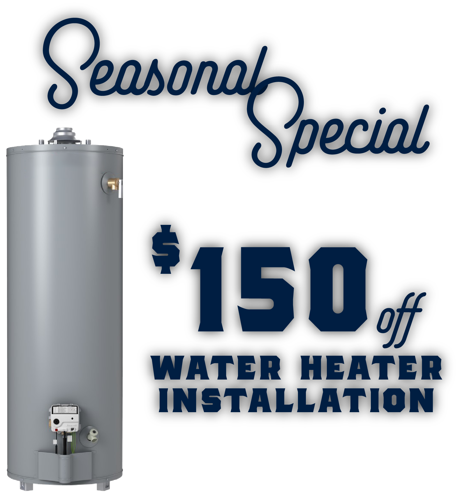$150 Off Water Heater Installation
